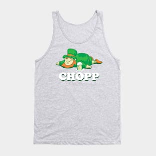 Funny Leprechaun Chopp St Patrick's Day gift Tank Top